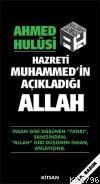 Hz. Muhammedin Açıkladığı Allah (ISBN: 9789757557340)