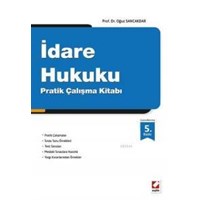 İdare Hukuku Pratik Çalışma Kitabı (ISBN: 9789750230912)