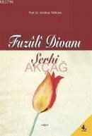 Fuzuli Divanı Şerhi (ISBN: 9789753382113)