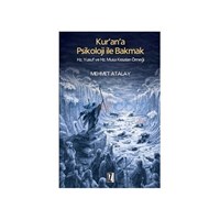 Kur'an'a Psikoloji İle Bakmak - Mehmet Atalay (ISBN: 9789753558730)