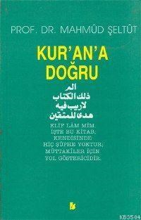 Kur'an'a Doğru (ISBN: 3002729100179)
