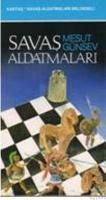 SAVAŞ ALDATMALARI (ISBN: 9789757639268)