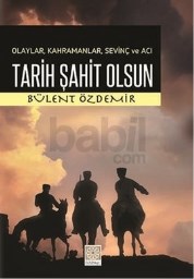 Tarih Şahit Olsun (ISBN: 9786055129538)