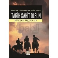 Tarih Şahit Olsun (ISBN: 9786055129538)