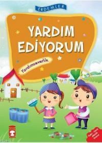 Yardım Ediyorum - Yardımseverlik (ISBN: 9789752639447)