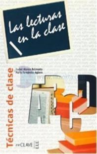 Las Lecturas en la Clase - Tecnicas de Clase (ISBN: 9782090343601)