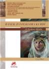 Baxek Ji Folklora Kurdî - Ji Derdora Mêrdîn (ISBN: 9786058575349)