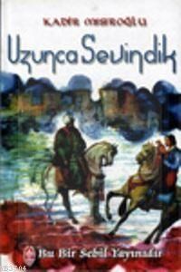 Uzunca Sevindik (ISBN: 9789757480223)