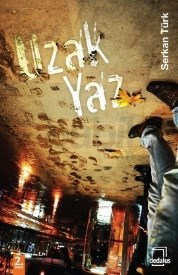 Uzak Yaz (ISBN: 9786056280047)