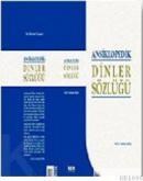 Ansiklopedik Dinler Sözlüğü (ISBN: 9789759704667)