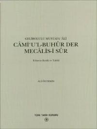 Cami'ul-Buhur Der Mecalis-i Sur (ISBN: 9789751607841)