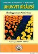 Uhuvvet Risalesi (ISBN: 9789758549092)