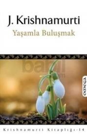 Yaşamla Buluşmak (ISBN: 9786050201949)