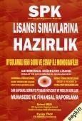 SPK Lisansı Sınavlarına Hazırlık (Muhasebe ve Finans Raporlama) Mehmet Orbay (ISBN: 9781111164263)