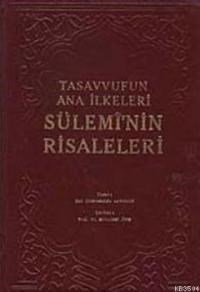 Tasavvufun Ana İlkeleri Sülemi'nin Risaleleri (ISBN: 3001826100379)
