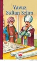 Yavuz Sultan Selim (ISBN: 9789758968688)