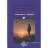 Erzincan'dan Öteye (ISBN: 9786054427659)