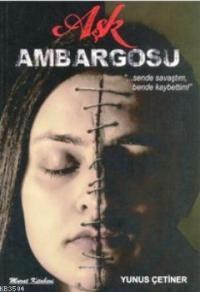 Aşk Ambargosu (ISBN: 9789757734888)