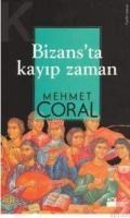 Bizansta Kayıp Zaman (ISBN: 9789753130028)