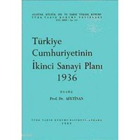Türkiye Cumhuriyetinin İkinci Sanayi Planı 1936 (ISBN: 9789751602173)