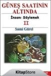 Güneş Saatinin Altında Insanı Söylemek 2 (ISBN: 9789755991849)