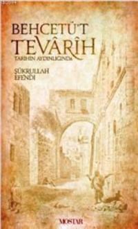 Behcetü't Tevarih (ISBN: 9786055455200)