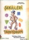 Şekilleri Tanıyorum (ISBN: 3004069100036)