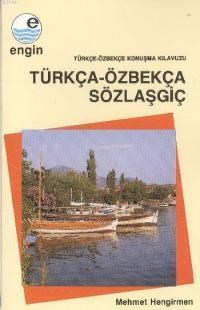 Türkça-Özbekça Sözlaşgiç (ISBN: 9789757287209)