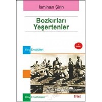 Bozkırları Yeşertenler (ISBN: 9786054387908)