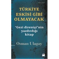 Türkiye Eskisi Gibi Olmayacak (ISBN: 9786050917451)
