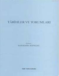 Tarihler ve Yorumları (ISBN: 9789751616336)