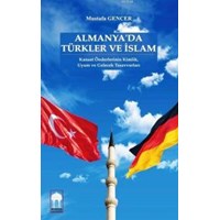 Almanya'da Türkler ve İslam (ISBN: 9786059955027)