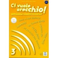 Ci Vuole Orecchio 3 + CD (ISBN: 9788861821071)