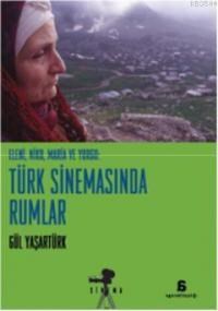 Türk Sinemasında Rumlar (ISBN: 9786051031828)