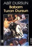 Babam Turan Dursun (ISBN: 9789753431088)