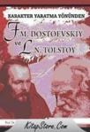 Karakter Yaratma Yönünden F. M. Dostoevskiy Ve L. N. Tolstoy (ISBN: 9786055868086)
