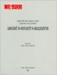 Ahbarü'd Devleti's Selçukiyye (ISBN: 9789751611504)