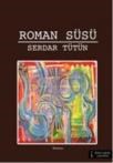 Roman Süsü (ISBN: 9786051285092)