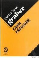 Kadın Psikolojisi (ISBN: 9789754065794)