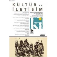 Kültür ve İletişim Sayı: 36 (ISBN: 2789786021031)