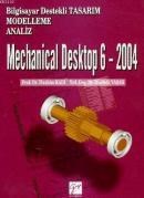 Mechanical Desktop 6 - 2004 (ISBN: 9789758640996)