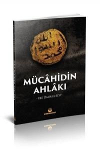 Mücahidin Ahlakı (ISBN: 3005060100223)