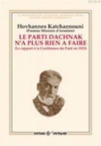 Le Parti Dachnak Na Plus Rien a Faire (ISBN: 9789753434588)