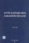 Antik Kaynaklarda Karadeniz Bölgesi (ISBN: 9799751613768)