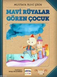 Mavi Rüyalar Gören Çocuk (Ciltli) (ISBN: 9786053703075)