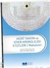 Hicri Takvim ve Siyer Kronolojisi Etütleri (ISBN: 9786054620128)