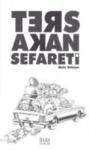 Ters Akan Sefareti (ISBN: 9786055579128)