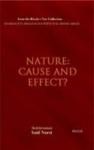 Nature: Cause or Effect? (ISBN: 9781597842204)