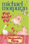 Pigs Might Fly (ISBN: 9780007274635)