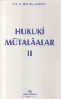 Hukuki Mütalaalar 2 (ISBN: 9786054823949)